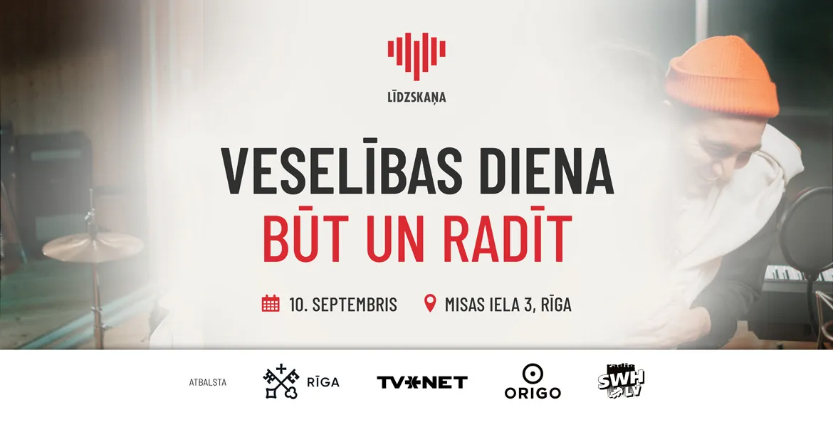 Mūzika vieno arī ārpus skatuves – “Fonds Līdzskaņa” aicina uz Veselības dienu “Būt un radīt”.